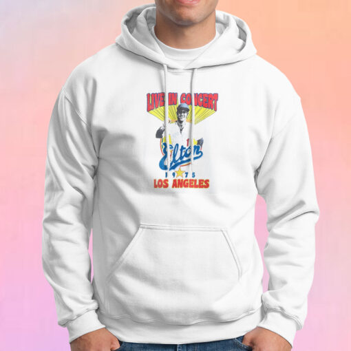 Elton John Live In Concert 1975 Los Angeles Hoodie