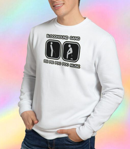 1990s Bloodhound Gang Pee Pee Poo Poo Music Sweatshirt