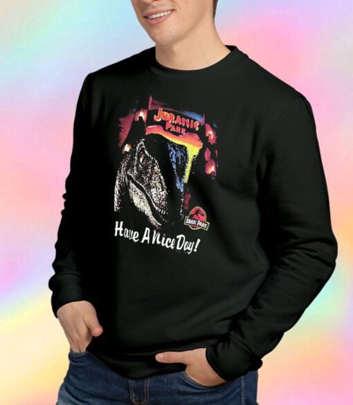 1993 Jurassic Park Have A Nice Day Vintage Sweatshirt