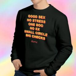 4hunnid Good Sex Sweatshirt