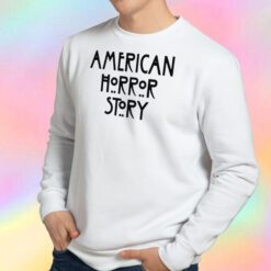 American Horror Story Sweatshirt