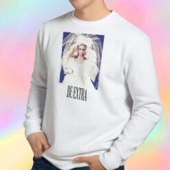 Barbie Be Extra Sweatshirt