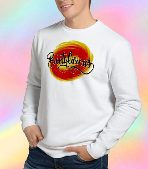 Bootylicious Circle Sweatshirt