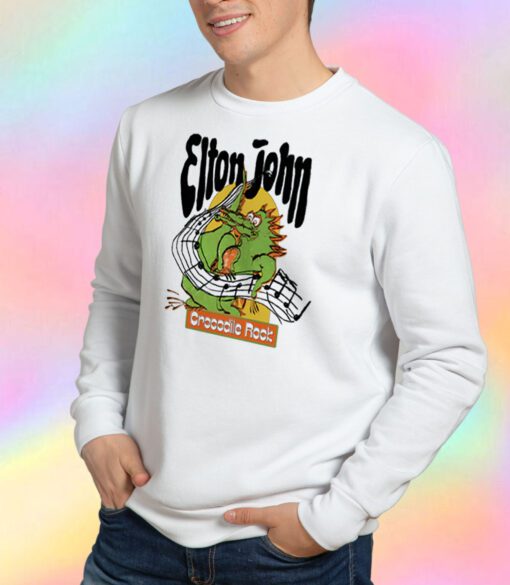 Crocodile Rock Elton John Sweatshirt