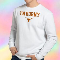 Daniel Cruz I'm Horney Sweatshirt