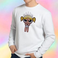 Funny Powerpuff Angry Queen Bubbles Sweatshirt