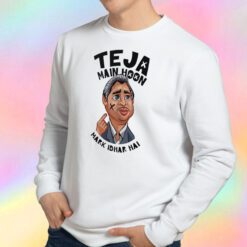 Funny Teja Main Hoon Mark Idhar Hai Sweatshirt