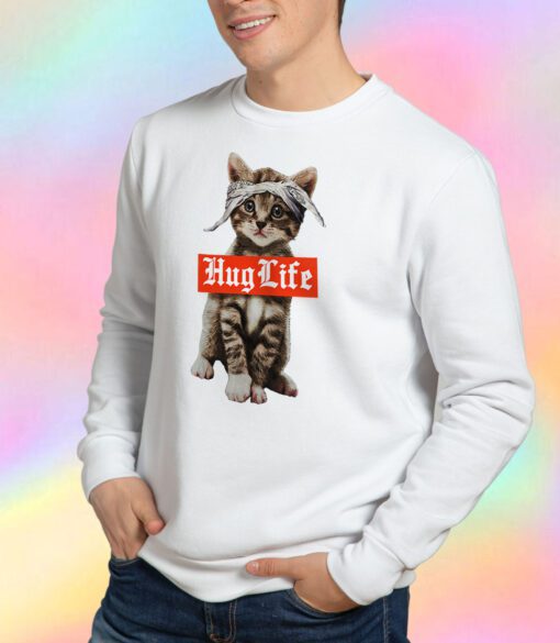 Hug Life Cat Sweatshirt