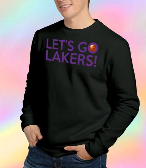 Let’s Go Lakers Sweatshirt