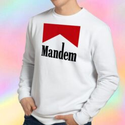 Mandem Marlboro Parody Sweatshirt