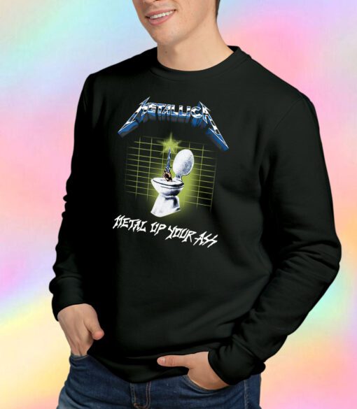 Metallica Metal Up Your Ass Toilet Chair Sweatshirt