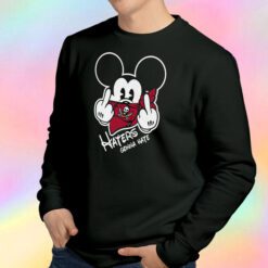 Mickey Mouse Haters Gonna Hate Sweatshirt