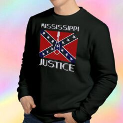 Mississippi Justice Confederate Flag Sweatshirt