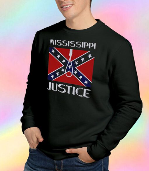 Mississippi Justice Confederate Flag Sweatshirt