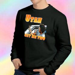 Point Break Utah Get Me Two Sweatshirt