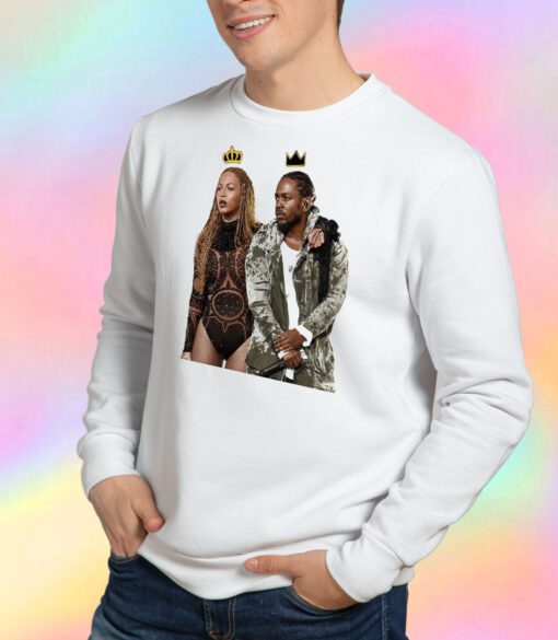 Queen Beyonce & king Kendrick Lamar Sweatshirt