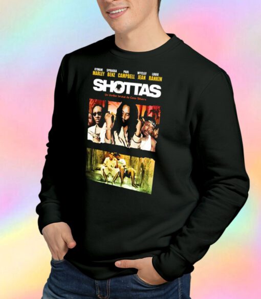 Shottas Jamaican Crime Movie Sweatshirt