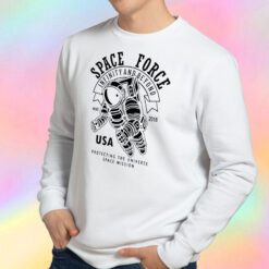 Space Force Infinity And Beyond Astronaut Sweatshirt