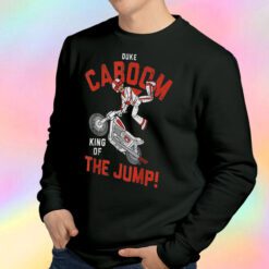 Toy Story Duke Caboom King Of The Jump Sweatshirt