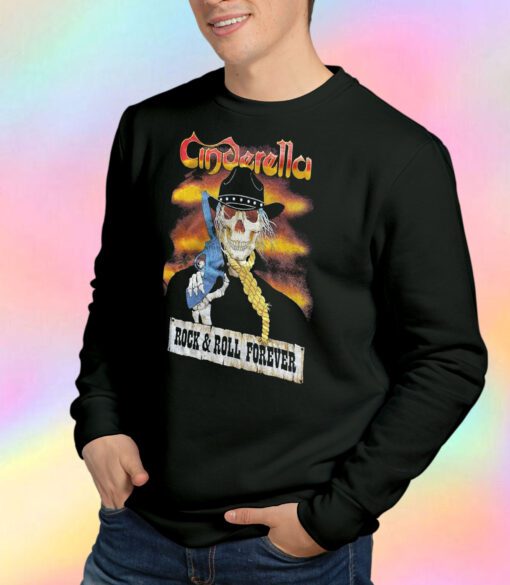 Vintage Cinderella Rock and Roll Forever Sweatshirt