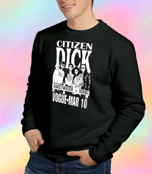 Vintage Citizen Dick Rock Fictional Sweatshirt