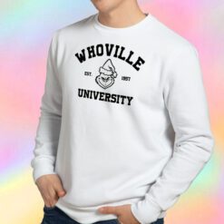 Whoville University Sweatshirt